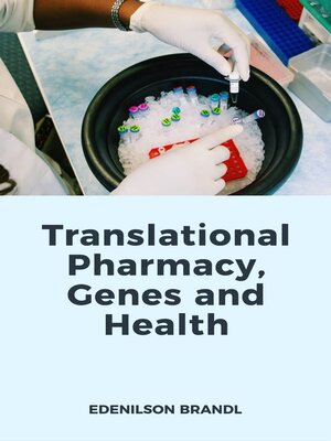 cover image of Translational Pharmacy, Genes and Health